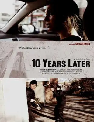 10 Years Later (2012) Wall Poster picture 381857
