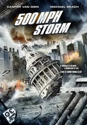 500 MPH Storm (2013) Wall Poster picture 373870