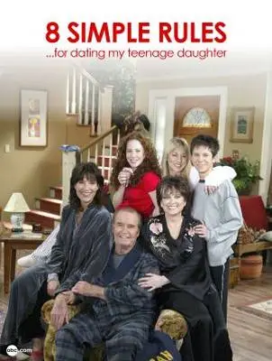 8 Simple Rules... for Dating My Teenage Daughter (2002) Wall Poster picture 328861