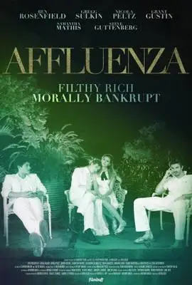 Affluenza (2014) Wall Poster picture 375886