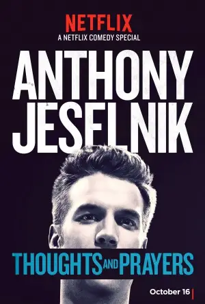 Anthony Jeselnik: Thoughts and Prayers (2015) Men's Colored T-Shirt - idPoster.com