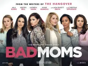 Bad Moms 2016 Fridge Magnet picture 552541
