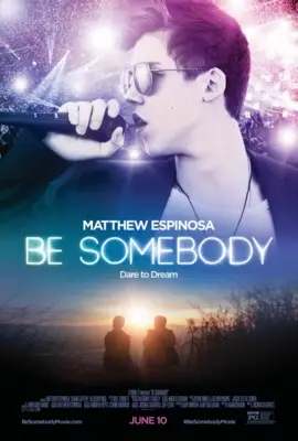 Be Somebody (2016) Wall Poster picture 510572