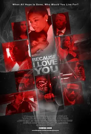 Because I Love You (2012) Wall Poster picture 386968