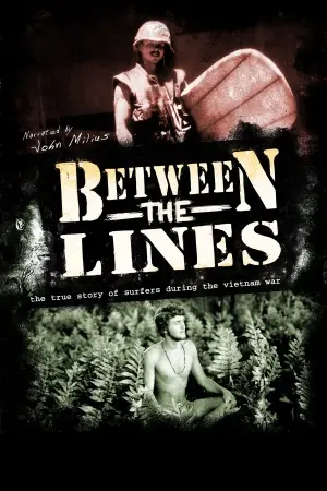 Between the Lines: The True Story of Surfers and the Vietnam War (2008 White T-Shirt - idPoster.com