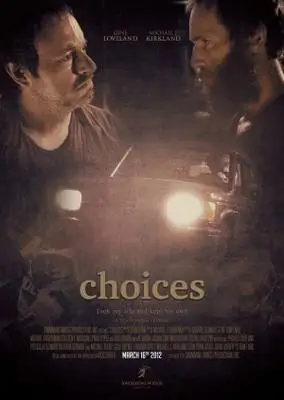 Choices (2012) Wall Poster picture 382012