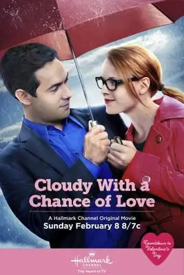 Cloudy with a Chance of Love (2015) Wall Poster picture 316018