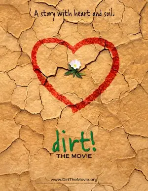 Dirt! The Movie (2009) White T-Shirt - idPoster.com