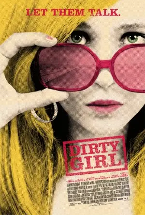 Dirty Girl (2010) White T-Shirt - idPoster.com