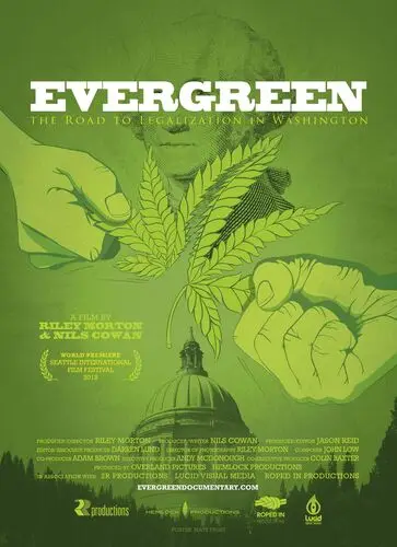 Evergreen The Road to Legalization in Washington (2013) Wall Poster picture 471145