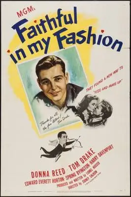 Faithful in My Fashion (1946) Wall Poster picture 375100