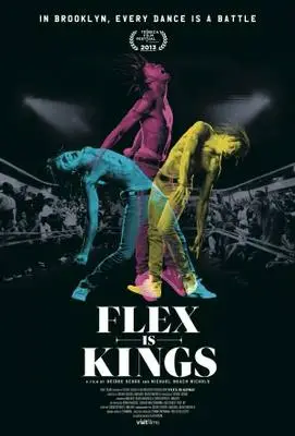Flex Is Kings (2013) Wall Poster picture 377131