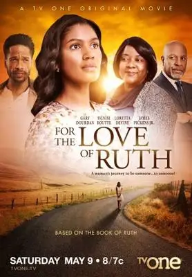 For the Love of Ruth (2015) Wall Poster picture 368118