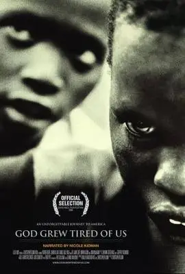 God Grew Tired of Us: The Story of Lost Boys of Sudan (2006) Wall Poster picture 342174