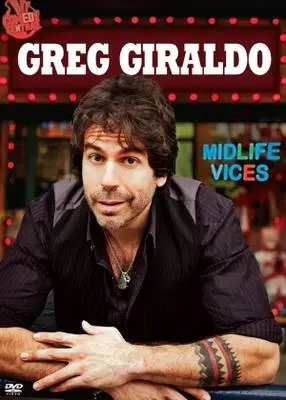 Greg Giraldo: Midlife Vices (2009) Wall Poster picture 371211