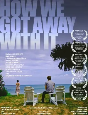 How We Got Away with It (2013) Jigsaw Puzzle picture 387220