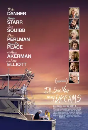 I'll See You in My Dreams (2015) White T-Shirt - idPoster.com