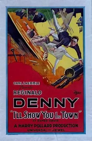 I'll Show You the Town (1925) Wall Poster picture 321261