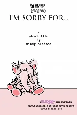 I'm Sorry For... (2012) Fridge Magnet picture 384256