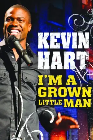 Kevin Hart: I'm a Grown Little Man (2009) Wall Poster picture 371299