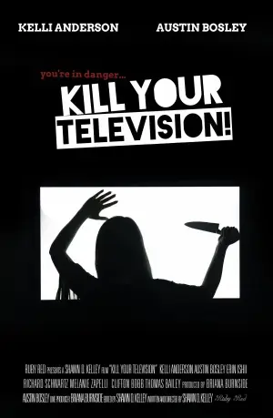 Kill Your Television! (2012) Fridge Magnet picture 384294
