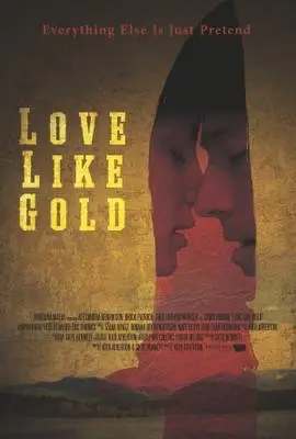 Love Like Gold (2015) Fridge Magnet picture 329405