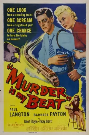 Murder Is My Beat (1955) Wall Poster picture 424365