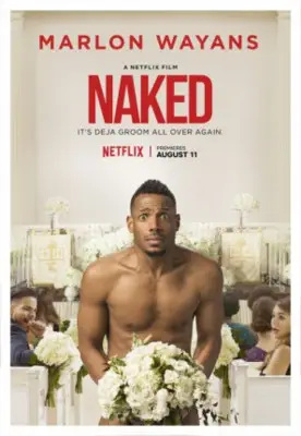 Naked (2017) Wall Poster picture 699298