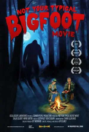 Not Your Typical Bigfoot Movie (2008) Fridge Magnet picture 425346