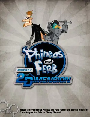 Phineas and Ferb: Across the Second Dimension (2011) Wall Poster picture 416454