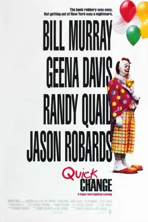 Quick Change (1990) Wall Poster picture 433469