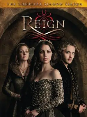 Reign (2013) Wall Poster picture 374397