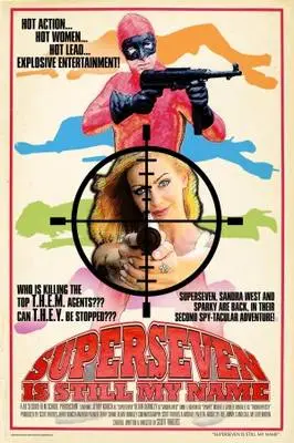 Superseven Is Still My Name (2015) Wall Poster picture 374513