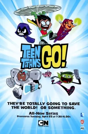 Teen Titans Go! (2013) Wall Poster picture 380593