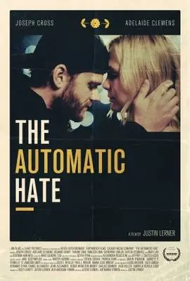 The Automatic Hate (2015) White T-Shirt - idPoster.com