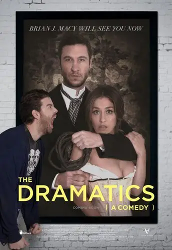 The Dramatics A Comedy (2015) White T-Shirt - idPoster.com