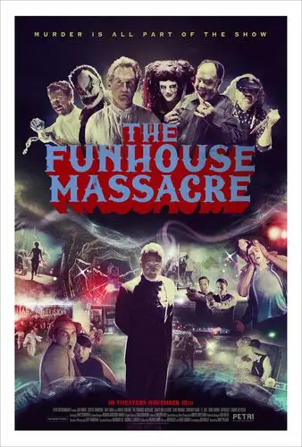 The Funhouse Massacre (2015) White T-Shirt - idPoster.com