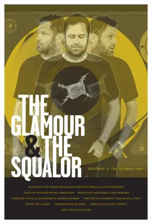 The Glamour n the Squalor (2015) Wall Poster picture 374601