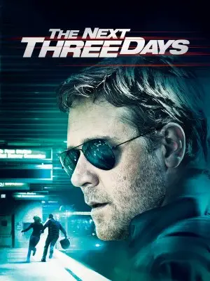 The Next Three Days (2010) Wall Poster picture 420715