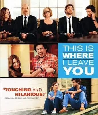 This Is Where I Leave You (2014) Wall Poster picture 369764