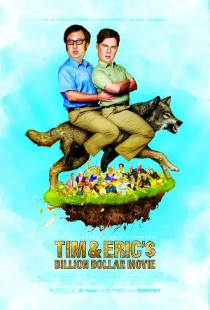 Tim and Eric's Billion Dollar Movie (2012) Fridge Magnet picture 408791