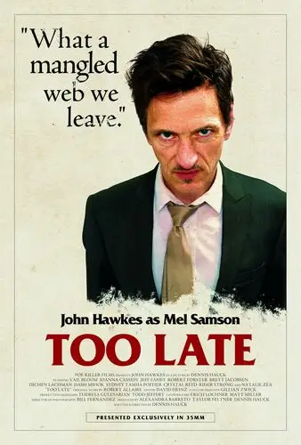 Too Late (2016) Wall Poster picture 502008