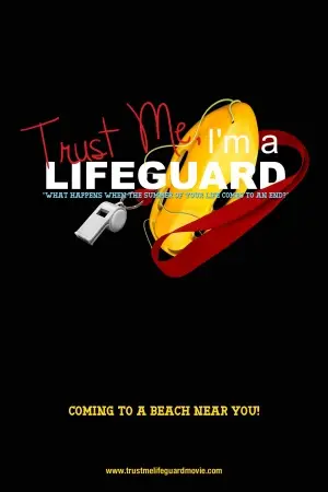 Trust Me, I'm a Lifeguard (2014) White T-Shirt - idPoster.com