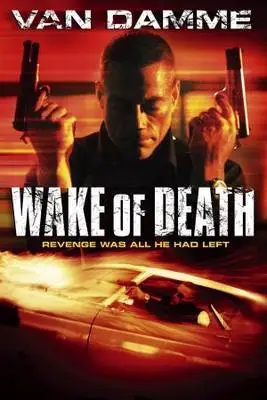 Wake Of Death (2004) Wall Poster picture 341824