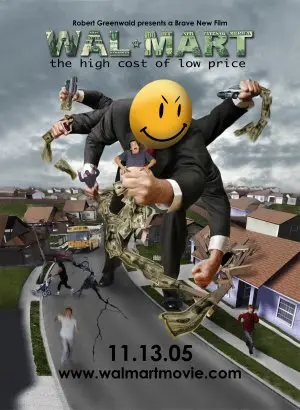Wal-Mart: The High Cost of Low Price (2005) Wall Poster picture 447854
