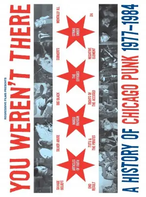 You Weren't There: A History of Chicago Punk 1977 to 1984 (2007) White T-Shirt - idPoster.com