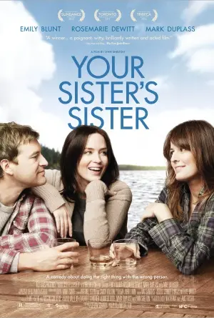 Your Sister's Sister (2011) Wall Poster picture 405876