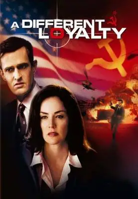 A Different Loyalty (2004) Wall Poster picture 340866