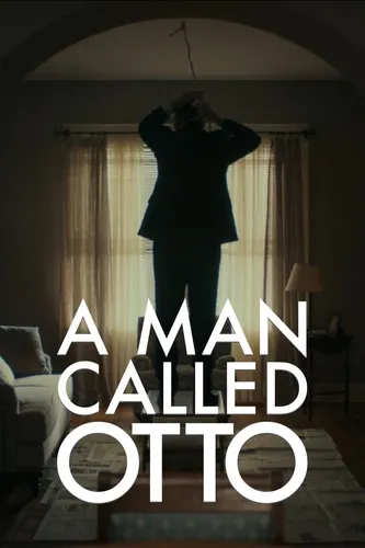 A Man Called Otto (2022) Wall Poster picture 1134514