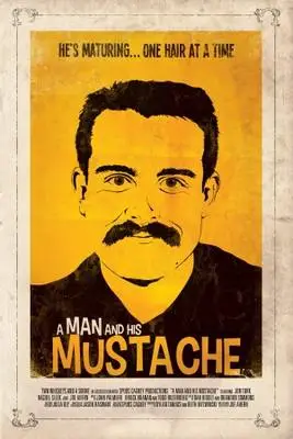 A Man and His Mustache (2012) Wall Poster picture 383898